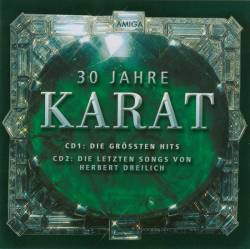 Karat : 30 Jahre Karat